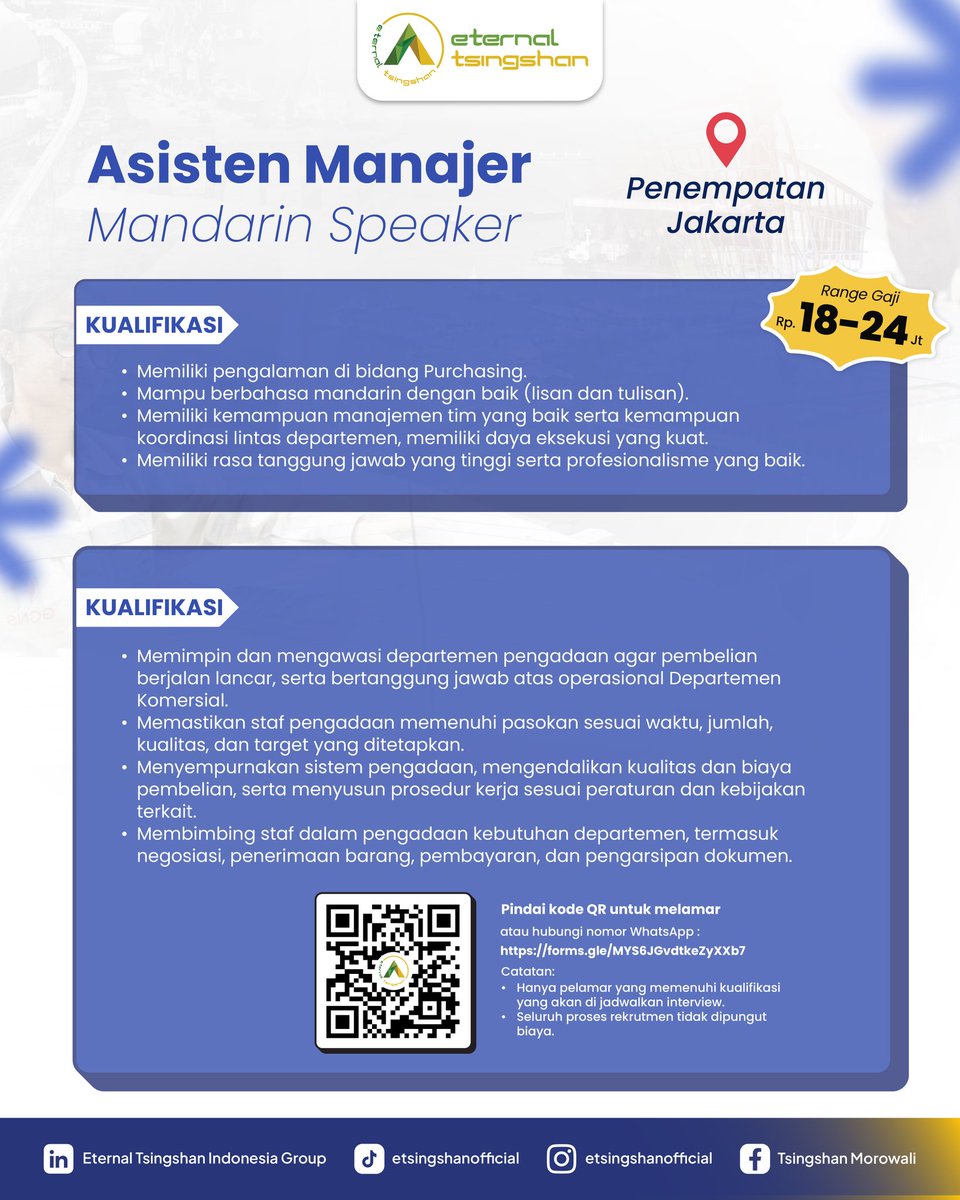 TsingshanGroup1's tweet photo. 📢 Open Recruitment – Purchasing Career Opportunities

Punya kemampuan Bahasa Mandarin dan tertarik membangun karier di bidang Purchasing? Yuk, bergabung bersama Eternal Tsingshan Indonesia! ✨

📍 Penempatan: Jakarta
📲 Scan QR Code pada poster untuk melamar https://t.co/leV3ww5AED