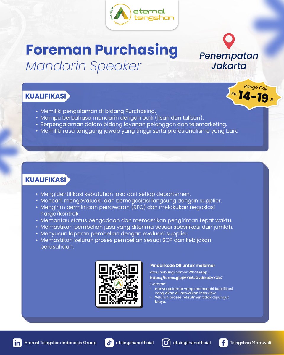 TsingshanGroup1's tweet photo. 📢 Open Recruitment – Purchasing Career Opportunities

Punya kemampuan Bahasa Mandarin dan tertarik membangun karier di bidang Purchasing? Yuk, bergabung bersama Eternal Tsingshan Indonesia! ✨

📍 Penempatan: Jakarta
📲 Scan QR Code pada poster untuk melamar. https://t.co/glg4o0FySl