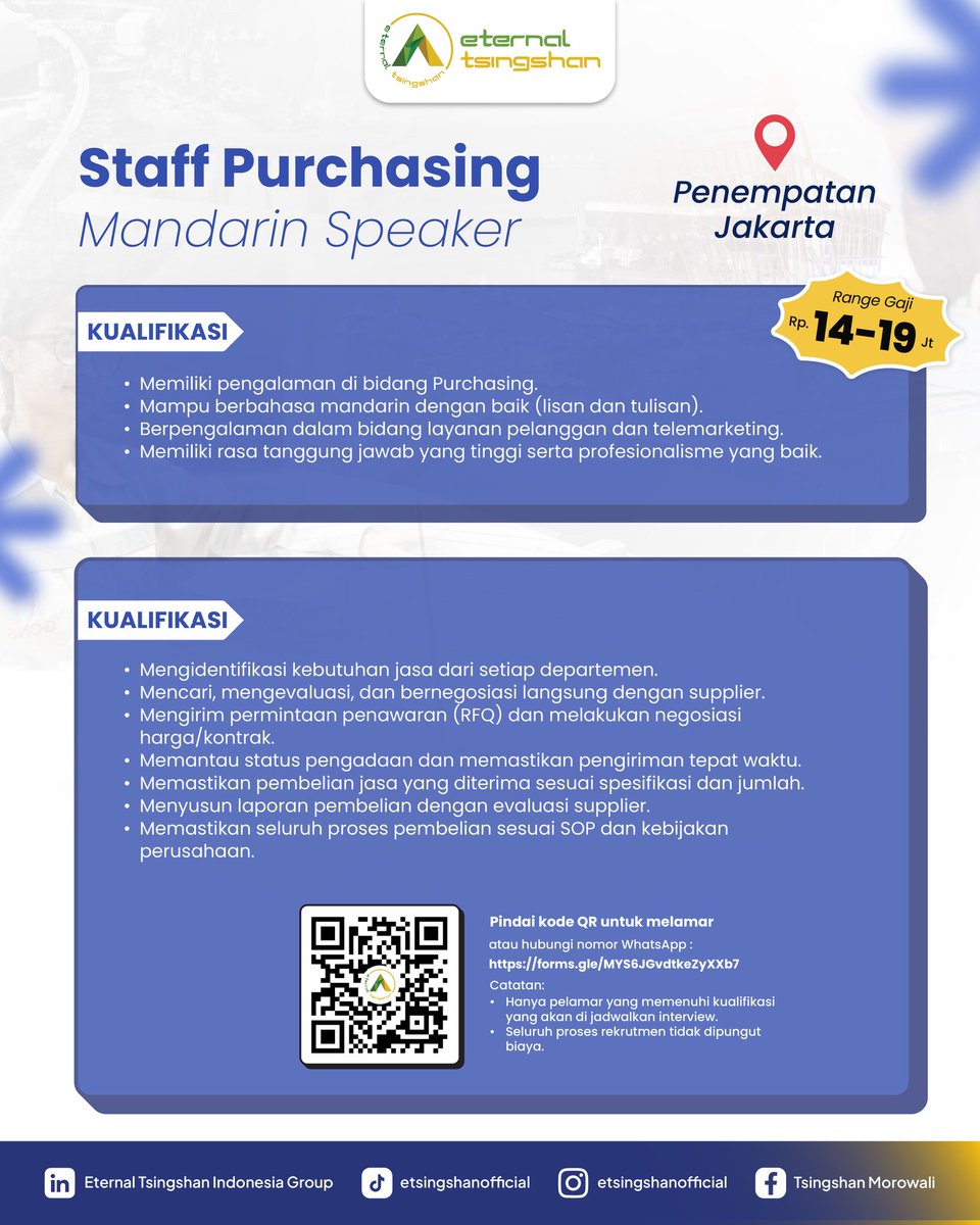 TsingshanGroup1's tweet photo. 📢 Open Recruitment – Purchasing Career Opportunities

Punya kemampuan Bahasa Mandarin dan tertarik membangun karier di bidang Purchasing? Yuk, bergabung bersama Eternal Tsingshan Indonesia! ✨

📍 Penempatan: Jakarta
📲 Scan QR Code pada poster untuk melamar. https://t.co/glg4o0FySl