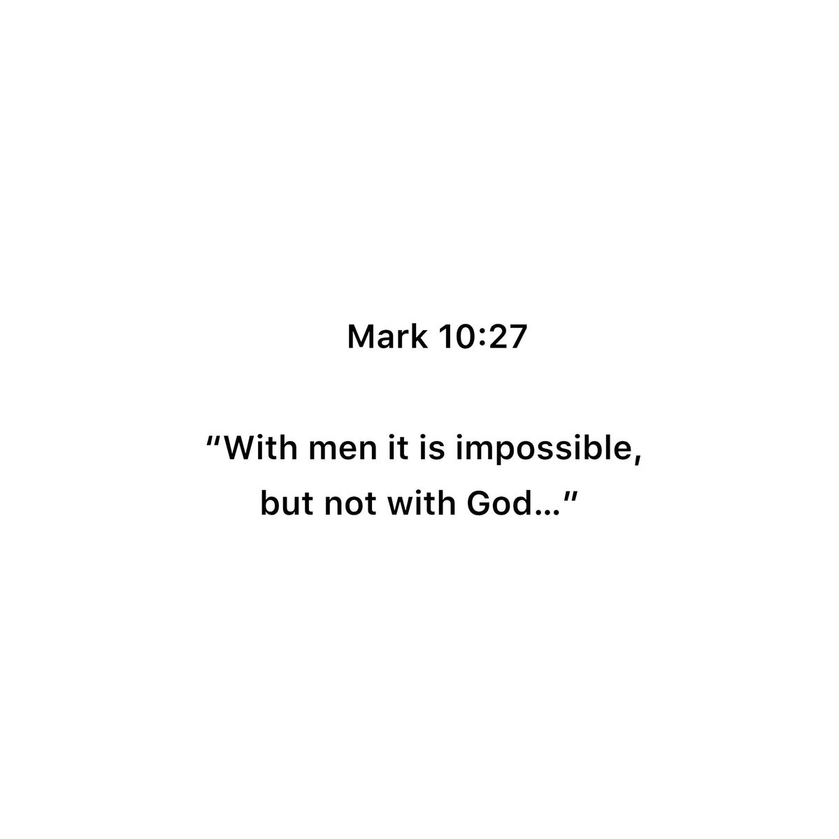 Holy__Bible1's tweet photo. Mark 10:27 https://t.co/24RWJWLKgM