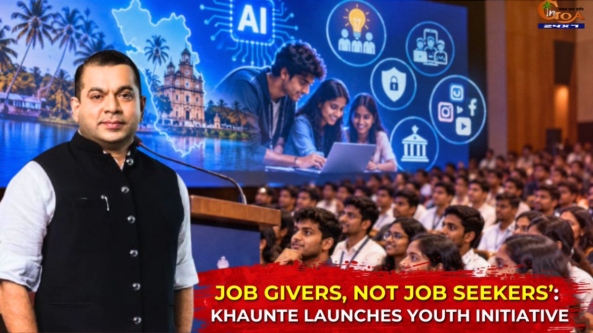 InGoa24x7's tweet photo. Job Givers, Not Job Seekers’:Khaunte Launches Youth Initiative
WATCH : https://t.co/NoIMYyqglM
#Goa #GoaNews #Launch #Khaunte #JobSeekers #JobGivers https://t.co/GfKAdVEay5
