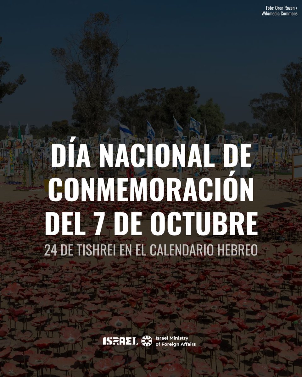 IsraelinSpanish's tweet photo. Hoy, 24 de Tishrei en el calendario hebreo, es el Día Nacional de Conmemoración del 7 de octubre en Israel.

Aquel día, terroristas palestinos se infiltraron en Israel desde Gaza, asesinaron a casi 1.200 personas y secuestraron a 251.

Entre las víctimas hubo bebés, niños, mujeres, hombres y adultos mayores.

Atacaron comunidades civiles, irrumpieron en hogares y acribillaron a jóvenes en un festival de música, entre otras atrocidades.

No olvidamos.