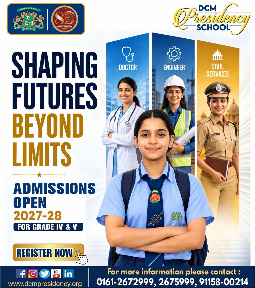 DCMPresidency's tweet photo. Admissions Open 2027-28!
https://t.co/3lip4OnatW
0161-2672999, 2675999, 91158-00214
#DCMPresidencySchool #AdmissionsOpen #Admissions2027 #ShapingFutures #BeyondLimits #LudhianaSchools #WhereExcellenceBegins #FutureDoctors #FutureEngineers #CivilServices https://t.co/7tDUi9wHVn