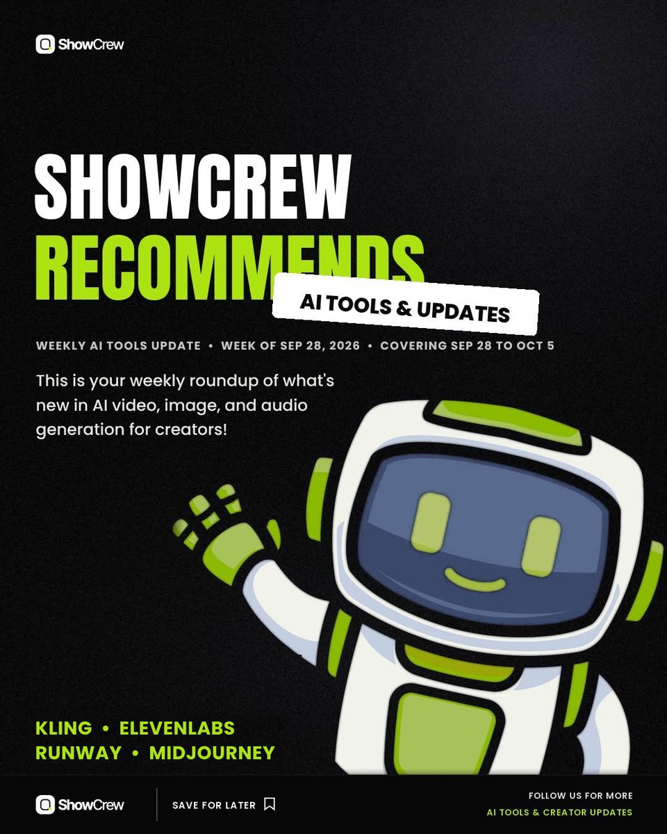 showcrew_'s tweet photo. It's a new week but first: everything that dropped from Sep 28 to Oct 5. 📷📷

Thoughts on this latest updates?📷 Comment below!📷
#ShowCrew #ReelShow #AITools #AIFilmmaking #AICreators #CreatorCommunity #AICommunity https://t.co/0ZAtkyoMFn