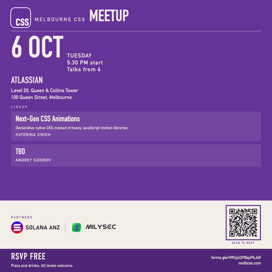 SolanaANZ's tweet photo. Our friends at Melbourne CSS are hosting a meetup tomorrow night at @Atlassian 

Tuesday 6 October 5.30pm

Speakers
Katerina Zinich - Next-Gen CSS Animations
Replacing Heavy JavaScript Motion Libraries with Declarative Native CSS Capabilities

Andrey Sidorov - CSS as an attack vector
Often JS is exploited for nefarious purposes, but even CSS has its weak links.

Location
Atlassian, Level 20, Queens & Collins Tower, 100 Queen St Melbourne VIC

Supported by @1Milysec 

RSVP link below