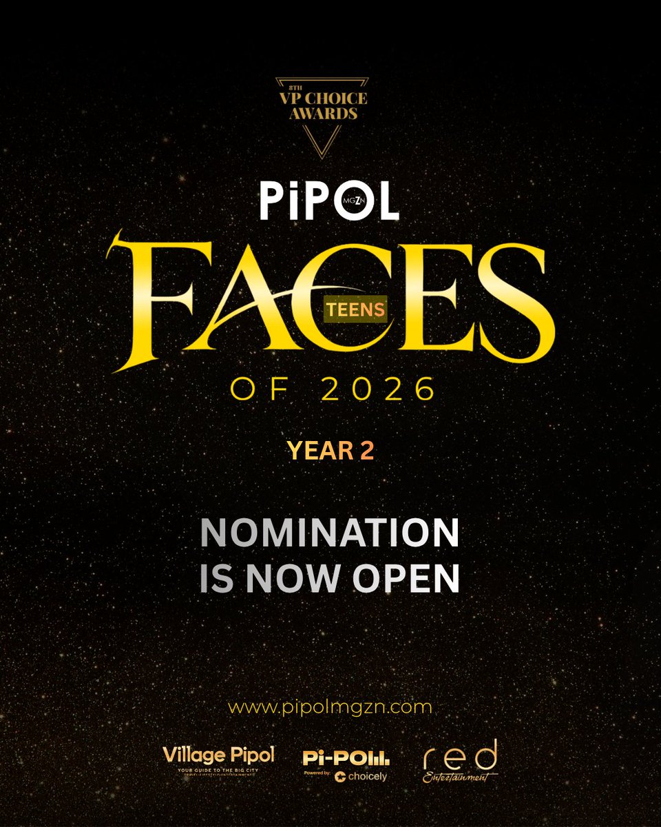 vpchoiceawards's tweet photo. PIPOL, nominations for #PIPOLFacesOf2026 TEENS are NOW OPEN here on X!

Follow @pipolmgzn NOW!

Nominate your favorite teen personalities who embody authentic beauty, charm, and influence that resonates with the PIPOL.

Read the mechanics on the art card to start nominating.

You may also send your nominations through the VPCA Website:
👉 https://t.co/mXuL6hTsyq

Learn more details and other ways to nominate:
👉 https://t.co/w931vUwuzH

#PIPOLFacesSexiest2026 #8thVPChoiceAwards #VPChoiceAwards