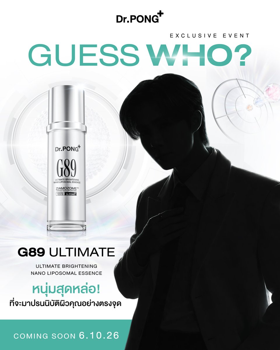 drpongofficial's tweet photo. เตรียมผิวให้พร้อม เตรียมหัวใจให้ดี ✨
เพราะครั้งนี้…จะมีหนุ่มสุดหล่อมาปรนนิบัติผิวคุณอย่างตรงจุด! 🤍🌊
.
เตรียมพบกับ Exclusive Event
G89 Ultimate Brightening Nano Liposomal Essence
พร้อมแขกรับเชิญคนพิเศษที่จะทำให้คุณใจฟู 🌊💕
.
เขาคือใคร? รอเฉลยพร้อมกัน 👀
COMING SOON | 6.10.26
#เอสเซนส์G89 #DrPONGG89 #เอสเซนส์มุ่งเป้า #DrPONG_Ziamozome #TargetedNanoLiposome