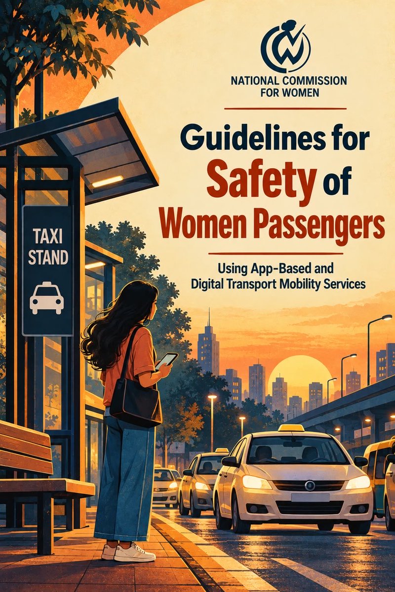 NCWIndia's tweet photo. NCW Issues Detailed Guidelines to States and UTs for Safety of Women Passengers Using App-Based and Digital Transport Services https://t.co/DUXNKRY2b9