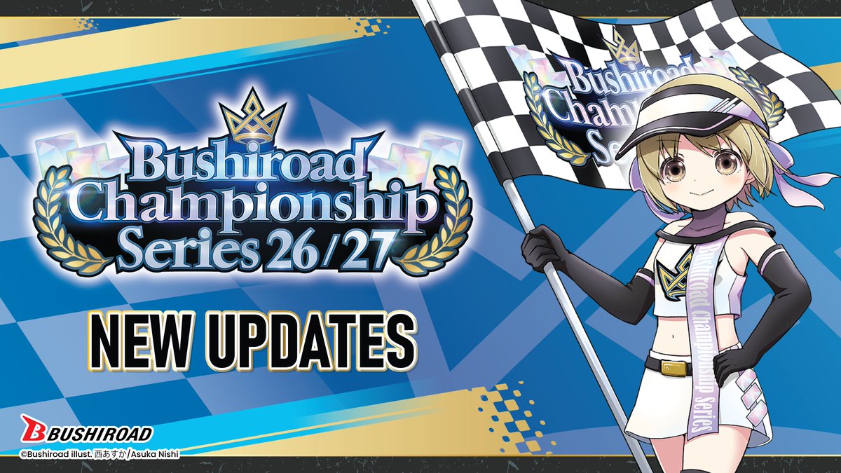 BushiroadEvents's tweet photo. 🏁 Bushiroad Championship Series 26/27 🏁 

Tournament formats have been updated for November!

🏎️ Check out the updates here and keep an eye out for more details to come: https://t.co/eQOyH05Nsw 

#Bushiroad #BCS2627 https://t.co/x3RBMUVg6H