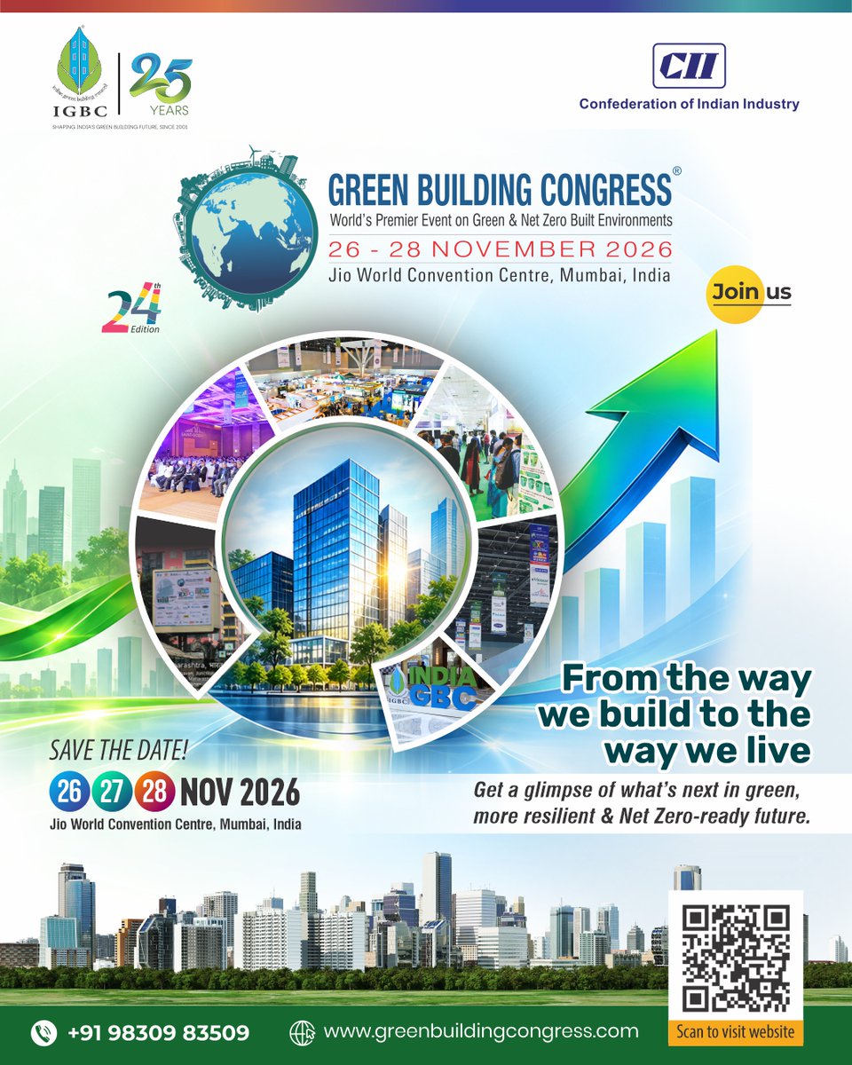 IGBConline's tweet photo. India's Premier Platform for #GreenBuildingLeadership and Innovation.
Connect with #globalleaders, discover #innovation, and #BuildPartnerships that #DriveLastingImpact.
From #vision to #impact, this is where the future comes together. Join the green building community to explore innovation, share knowledge, forge partnerships, and help shape a smarter, healthier, and net-zero built environment.
π
26-28 Nov 2026 |
π Jio World Convention Centre, Mumbai
For more details, please visit: https://t.co/ROt8gnleQR
#gbc2026 #sustainability #netzero #decarbonisation #greeninnovation #builtenvironment #jioworldconventioncentre #climateaction #mumbai #buildingthefuture #igbc25years