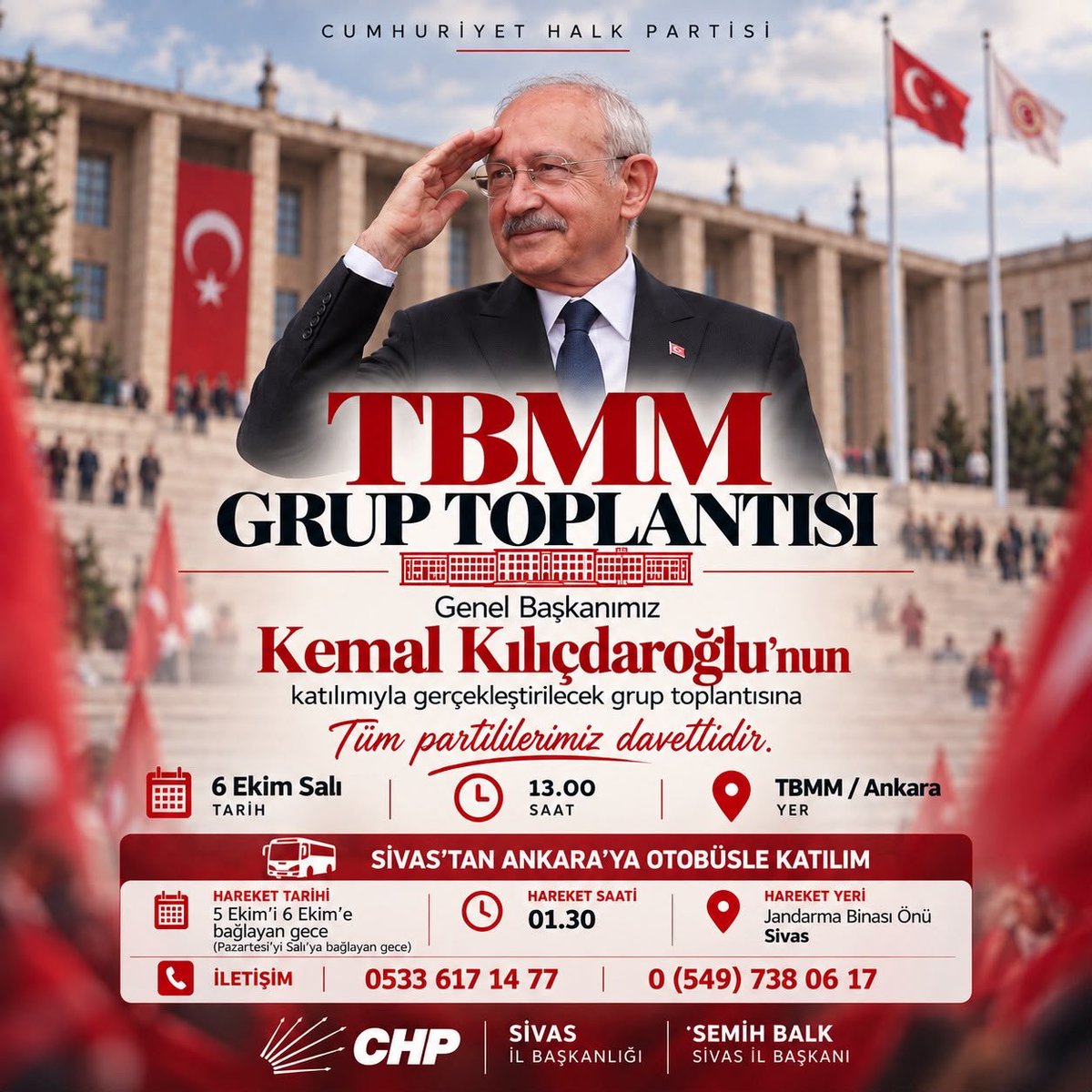 semih_balk's tweet photo. Genel Başkanımız Sayın Kemal Kılıçdaroğlu’nun katılımıyla gerçekleştirilecek CHP Grup Toplantısı’na tüm partililerimizi davet ediyoruz.

6 Ekim Salı günü saat 13.00’te TBMM’de gerçekleşecek grup toplantısı için Sivas’tan Ankara’ya araç hareket edecektir.

📅 Hareket Tarihi: 5 Ekim’i 6 Ekim’e bağlayan gece
⏰ Hareket Saati: 01.30
📍 Hareket Yeri: Jandarma Binası Önü, Sivas
📞 İletişim: 0533 617 14 77 – 0 (549) 738 06 17

#CHP #CHPSivas #Sivas #TBMMdeAileBirliği