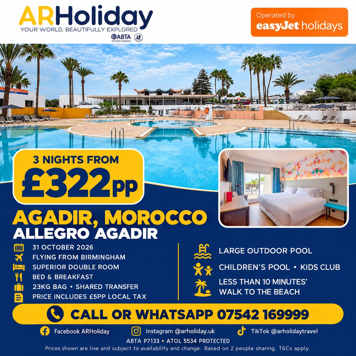eNgfReaKnAnCe's tweet photo. Agadir escape from £322pp. Enjoy 3 nights at Allegro Agadir from Birmingham, 31 October 2026. Bed &amp; Breakfast, 23kg baggage and shared transfers included. Pool, kids’ club and beach within a 10-minute walk. Prices subject to availability. https://t.co/1C8xjPCDc8