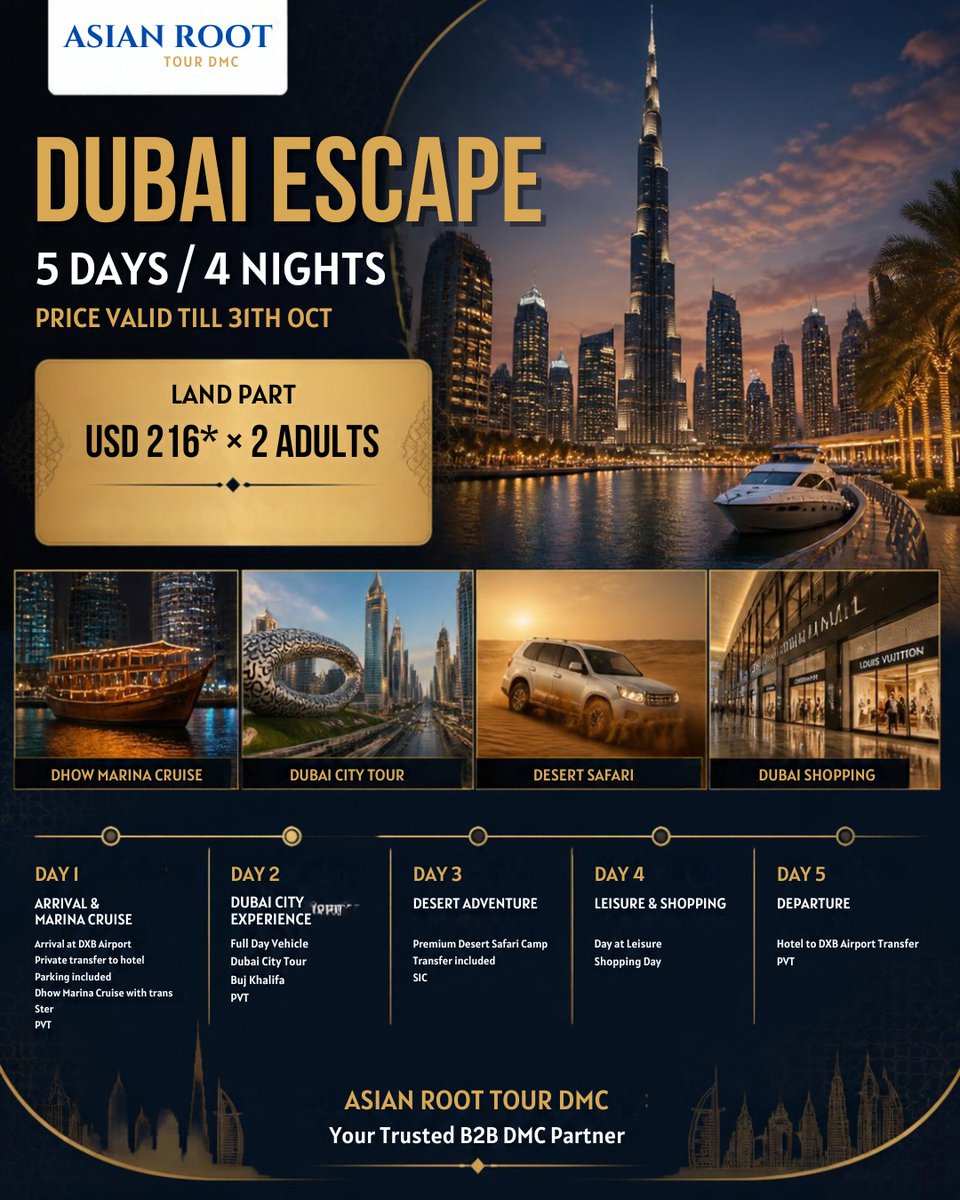 DdStronda's tweet photo. DUBAI ESCAPE: 5 DAYS / 4 NIGHTS

Seamless B2B package with Marina Cruise, Dubai City Tour, Burj Khalifa, Desert Safari and shopping. Land package: USD 216 x 2 adults
Valid until 31 October

You bring the client. We handle the destination. https://t.co/B1fcp0xedQ