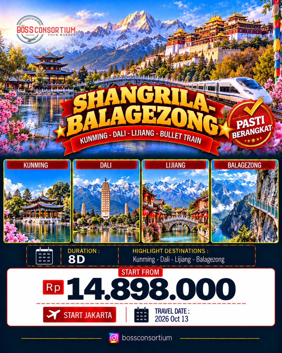 ali_badan's tweet photo. SHANGRILA – BALAGEZONG

Nikmati pesona Yunnan dalam satu perjalanan: Kunming, Dali, Lijiang, dan Balagezong. Bullet Train Experience
Pasti berangkat
Mulai Rp14. 898. 000
Berangkat dari Jakarta
13 Oktober 2026 | 8 hari

DM untuk itinerary dan booking. https://t.co/ntwEHAm8Vh
