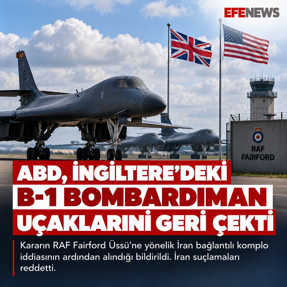 efenewstr's tweet photo. ABD, İNGİLTERE’DEKİ BOMBARDIMAN UÇAKLARINI GERİ ÇEKTİ
#ABD #İngiltere #İran #RAFFairford #EFENEWS https://t.co/aOEW7CoPeQ