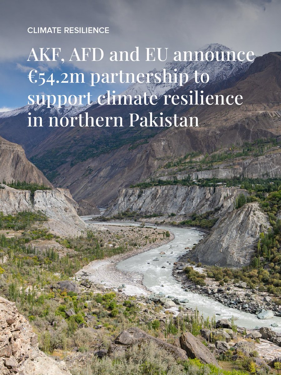 AKF_Global's tweet photo. 🤝 AKF is delighted to partner with @EU_Partnerships and @AFD_France to strengthen climate resilience across Gilgit-Baltistan, northern #Pakistan.

In collaboration with the Government of Gilgit-Baltistan, the €54.2 million initiative will:
💧 Support access to clean water and sanitation
♻️ Invest in renewable energy
🧱 Construct climate-resilient housing and infrastructure
📈  Support sustainable enterprise development

Expected to support more than 325,000 people – with at least 40% women – the programme combines investment in essential services with community-led approaches to strengthen resilience to climate shocks in one of the world's most environmentally fragile regions.

Swipe to learn more 👉

🔗 Read the full story: https://t.co/YPsYGsafPW

 #AKF #ClimateResilience #CleanEnergy #MountainCommunities