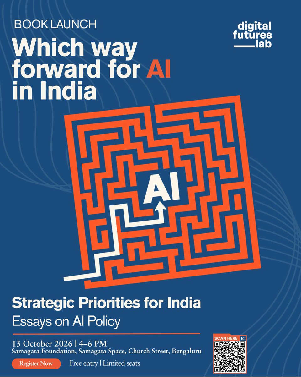 DigiFuturesLab's tweet photo. What should India's long-term strategic priorities for AI be? The launch of Strategic Priorities for India takes this up in two panels, on the institutions needed to govern the AI transition and India's strategic leverage.
🗓️13 Oct, 4-6 PM, Bengaluru
🔗https://t.co/grRLKDJWs8 https://t.co/lNOGlnxWDz