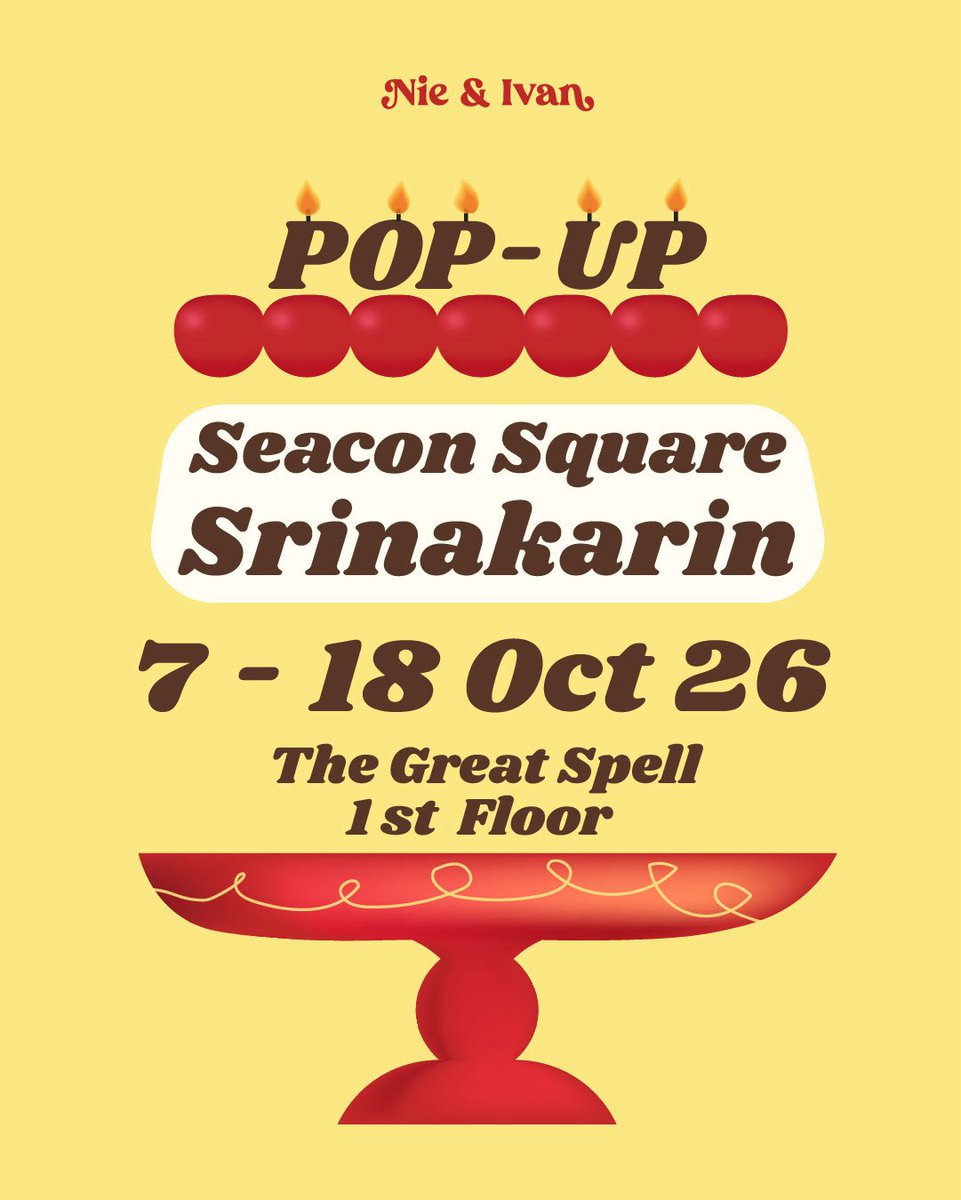 NieandIvancake's tweet photo. Nie&amp;Ivan บุก Seacon Square Srinakarin แล้วน้า💖💖

Seacon Square Srinakarin 
7 - 18 Oct 2026 
งาน The Great Spell
ชั้น 1 โซนฮอลกลางห้าง 

#เค้กเนเน่ #nieandivan https://t.co/4eX6qziAw6