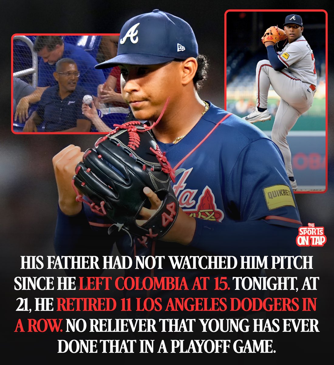 thesportsontap's tweet photo. His father had not watched him pitch since he left Colombia at 15.

Tonight, at 21, he retired 11 Los Angeles Dodgers in a row.

No reliever that young has ever done that in a playoff game.

His name is Didier Fuentes and he pitches for the Atlanta Braves.

Atlanta was down a game to nothing in the division series, on the road at Dodger Stadium, and manager Walt Weiss had already burned through four pitchers by the sixth inning.

So he went and got the 21 year old.

Fuentes got the sixth. Then the seventh. Then the eighth. Then two outs in the ninth.

Eleven batters. Eleven outs. Not one of them reached base.

Then Max Muncy got him with a two-strike, two-out home run to make it 3 to 2, and Raisel Iglesias came in and finished it off.

Braves 3, Dodgers 2. The series is tied and it is headed back to Atlanta.

Now here is the number.

Eleven in a row is the longest streak by a reliever 21 or younger in a postseason game in the history of Major League Baseball.

The last pitcher that young to put up a streak like that in any game, regular season included, was Tom Gordon of the Kansas City Royals. April 12, 1989.

So go back.

Fuentes is from Tolu, a small coastal town in Colombia. Atlanta signed him in January 2022 for $75,000.

That is not a typo. Seventy five thousand dollars. He did not crack the top 200 international amateurs signed that year.

Three players from that entire signing class have reached the major leagues. He is one of the three.

He had left home at 15 to chase it.

And his father did not watch him throw a pitch in person again until June 20, 2025, when Didier made his major league debut against the Miami Marlins. Ramon Fuentes flew up from Colombia for it.

Three days after his son turned 20.

Top of the first inning, two outs, Austin Riley lifted a foul ball into the seats.

Ramon caught it. Barehanded.

An analyst watching it happen said what everybody was thinking.

"There are people that'll tell you about going to big league ball games for 30, 40 years and never getting a foul ball."

Be honest about tonight. Atlanta still has to win two more games to advance. Muncy did take him deep. He is 21 years old and this is his first postseason.

But a kid left a coastal town in Colombia at 15 for $75,000 and a maybe.

His dad flew up to see him pitch in the big leagues, and the first foul ball of the game landed in his bare hands.

And tonight that kid walked into Dodger Stadium in October and got eleven of them in a row.
