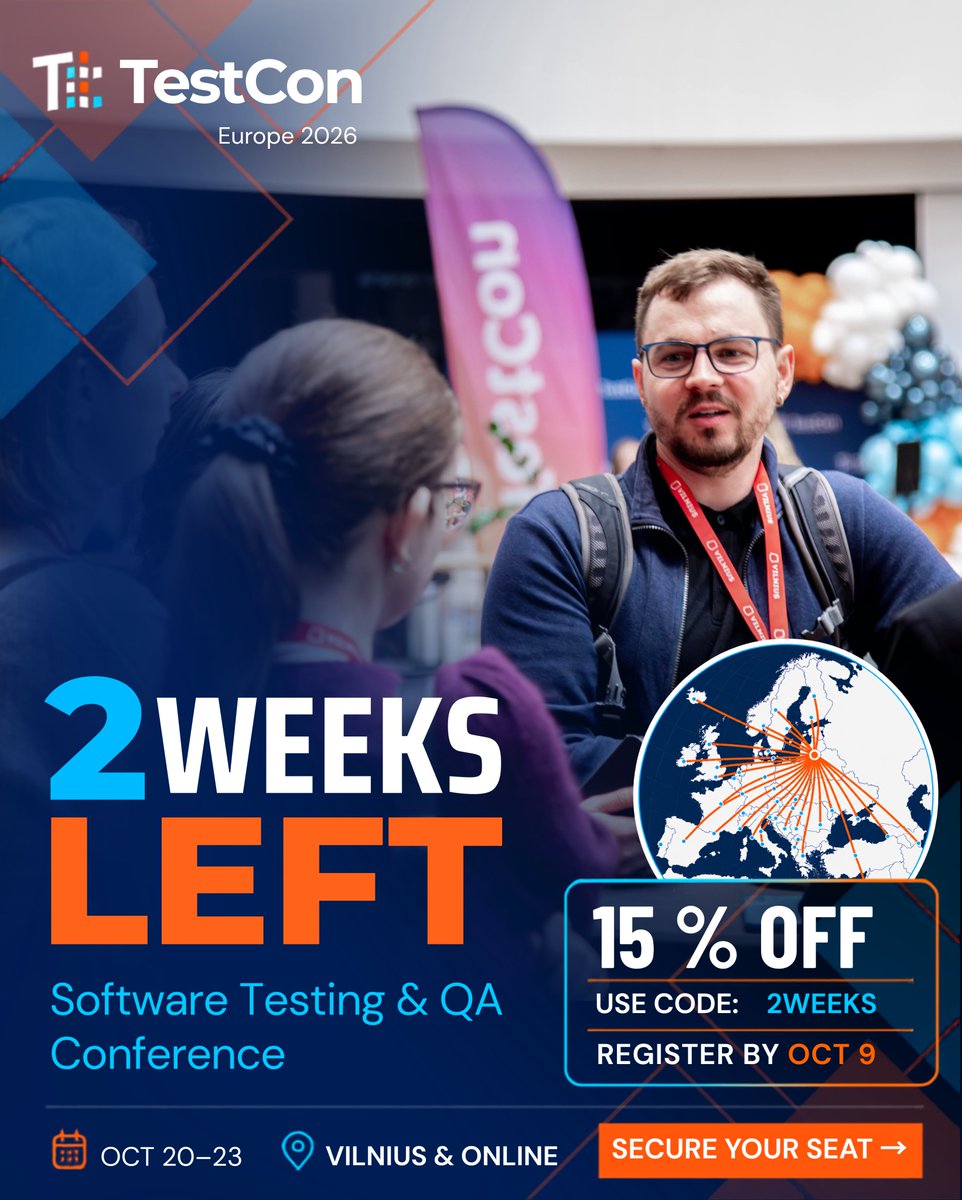TestConEurope's tweet photo. ⏳ 2 weeks until TestCon Europe 2026!
Testing with AI — and testing AI.
Oct 20–23 | Vilnius &amp; Online
Extra 15% off until Oct 9. Book by Oct 8 to combine with the 10% Last-Minute discount.
One-day tickets + 4-for-3 team offer.
https://t.co/Uqj16lzKEx https://t.co/cpiR0wC9VQ