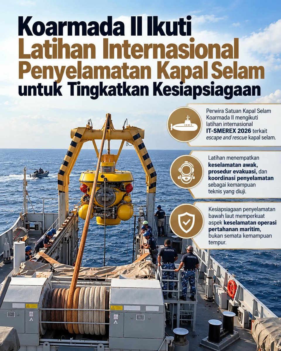 latipiaa's tweet photo. TNI AL mengikuti IT-SMEREX 2026 di Teluk Taranto, Italia, untuk mengasah kemampuan menghadapi kondisi darurat kapal selam. Latihan mencakup pencarian, penyelamatan hingga evakuasi awak kapal selam. #jagaindonesia #TNIAL #KoarmadaII #PertahananIndonesia #Maritim https://t.co/ZLA0pHH9Op