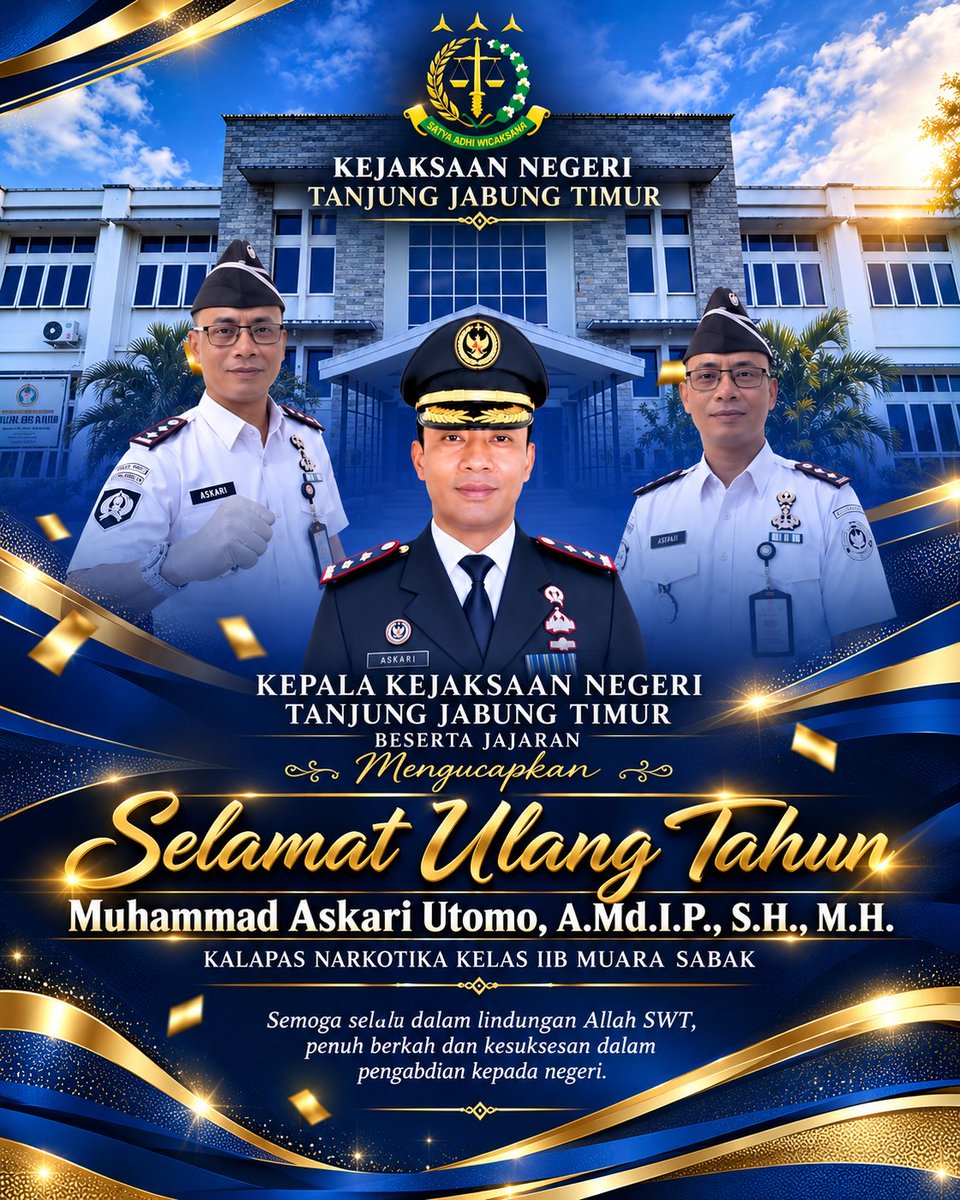 KejariTanjabTim's tweet photo. Keluarga Besar Kejaksaan Negeri Tanjung Jabung Timur beserta Jajaran Mengucapkan; 

Selamat Ulang Tahun Bapak Muhammad Askari Utomo, A.Md.I.P., S.H., M.H. Kalapas Narkotika Kelas IIB Muara Sabak.
. https://t.co/PuHe7so1Em