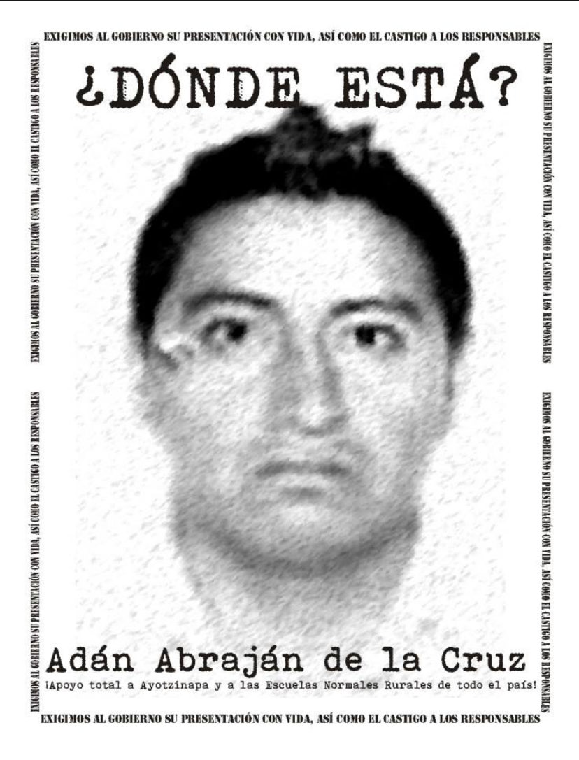 bpg1120's tweet photo. @JavosMerol @luna_verdad @RoxxLo3 @EstoyAqu4 @Monix139 @JCruz74841 @supermanchairo @mix_ivonne @tonygucasi @IsraelinMexico #Presente mi Javis
#PaseDeListaDel1al43x43
#AyotzinapaPresente
3 ADAN ABRAJAN DE LA CRUZ

#VerdadYJusticia
#CastigoALosCulpables
#AyotzinapaNoSeRinde
#FueElEstado
#CárcelAPeñaNieto
#TercasIndignadasYSolidarias https://t.co/2g4Da0vllu