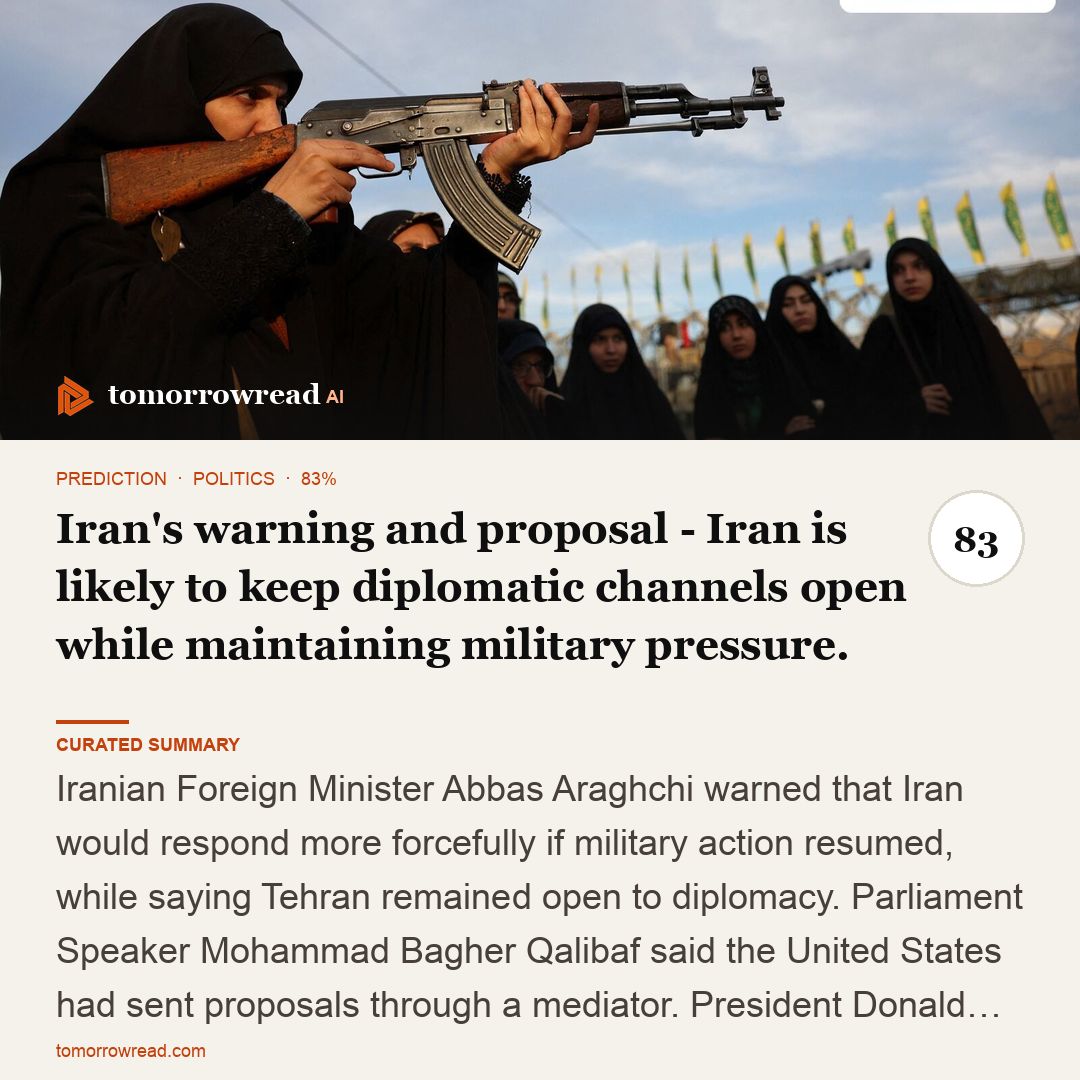 tomorrowread's tweet photo. Iran warns of a stronger response as US proposals pass through a mediator; Hormuz security remains at risk. Russia intensifies Ukraine strikes; Trump announces an intelligence-led federal force fo…

https://t.co/ixzxh9KHch

#TomorrowRead #AI #WorldNews #Foresight #News https://t.co/lBT9Kc11ud