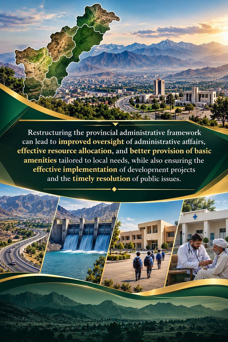 Sadiamaree05's tweet photo. Restructuring the provincial administrative framework can lead to improved oversight of administrative affairs, effective resource allocation, and better provision of basic amenities tailored to local needs, while also ensuring the effective implementation of development projects https://t.co/I2BnXlIBDK