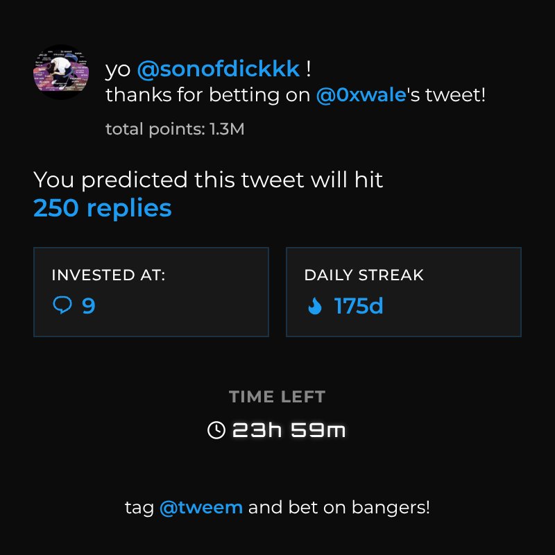 sonofdickkk's tweet photo. GM

175 days of keeping my betting streak on Tweem.

Keep betting on banger tweets.
@tweem
@edendotlol https://t.co/K8lHXbiB6o