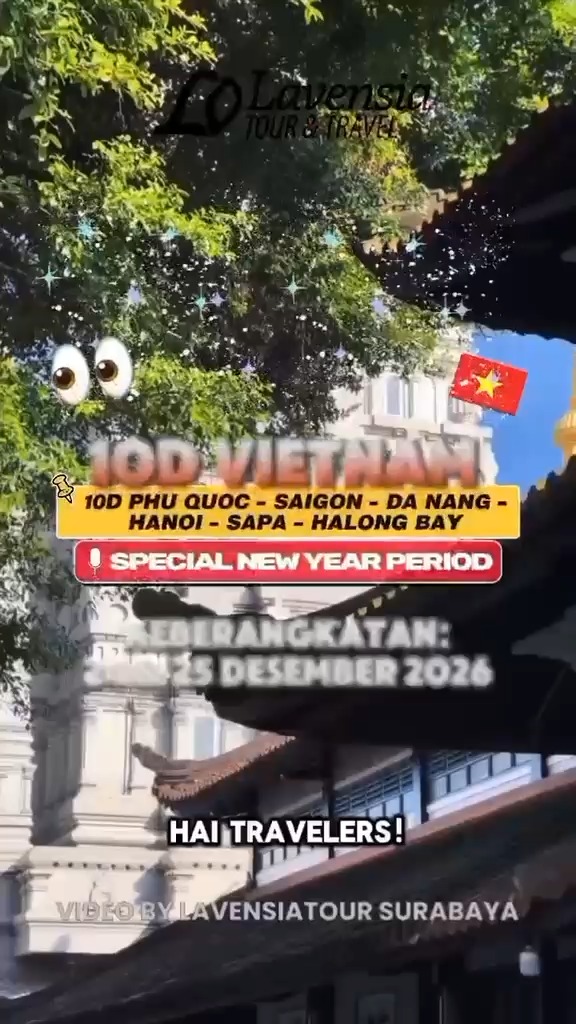 Trhalinh3323's tweet photo. 10 hari jelajahi Vietnam sepuasnya! Complete Vietnam Discovery berangkat 24 atau 25 Desember 2026 dari Surabaya. Termasuk tiket PP, hotel, makan, transportasi, Tour Leader &amp; Guide. Tutup tahun dengan cerita baru bersama Lavensia Tour. https://t.co/SmWq3NlOBO