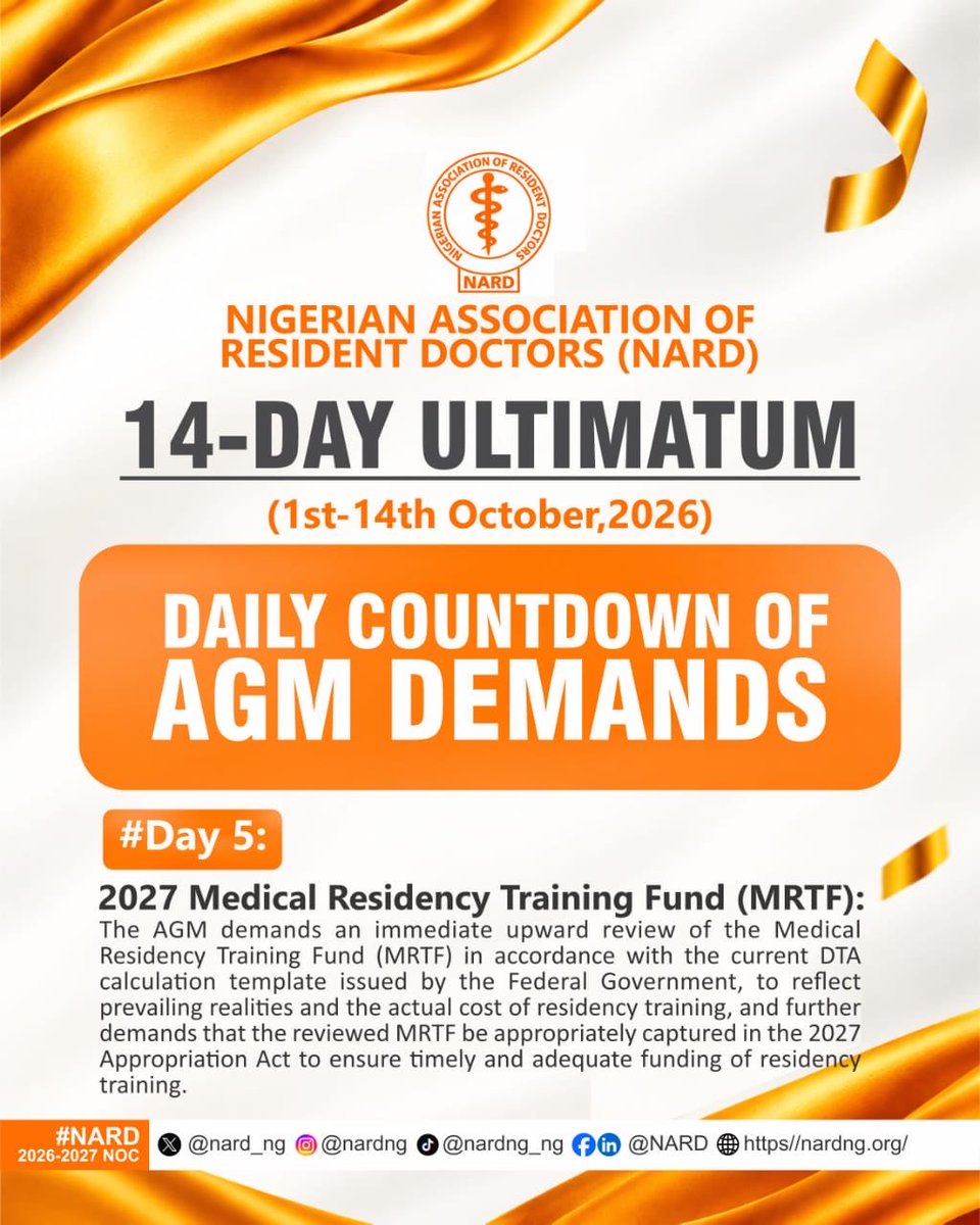 Ogar_Aimee's tweet photo. Day 5 — 2027 Medical Residency Training Fund (MRTF)

The AGM demands an immediate upward review of the Medical Residency Training Fund (MRTF) in accordance with the current DTA calculation template issued by the Federal Government, to reflect prevailing realities and the actual cost of residency training, and further demands that the reviewed MRTF be appropriately captured in the 2027 Appropriation Act to ensure timely and adequate funding of residency training.
@nard_nigeria @mohagirei