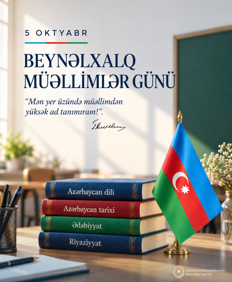 AzerbaijanMFA's tweet photo. 5 oktyabr – Beynəlxalq Müəllimlər Günüdür!

Cəmiyyətin inkişafında, savadlı və intellektual gənc nəslin yetişdirilməsində, eləcə də elmin və mənəvi dəyərlərin təbliğində müstəsna rolu olan bütün müəllimləri səmimi-qəlbdən təbrik edir, onlara möhkəm cansağlığı, xoşbəxtlik və şərəfli, məsuliyyətli fəaliyyətlərində davamlı uğurlar arzulayırıq!