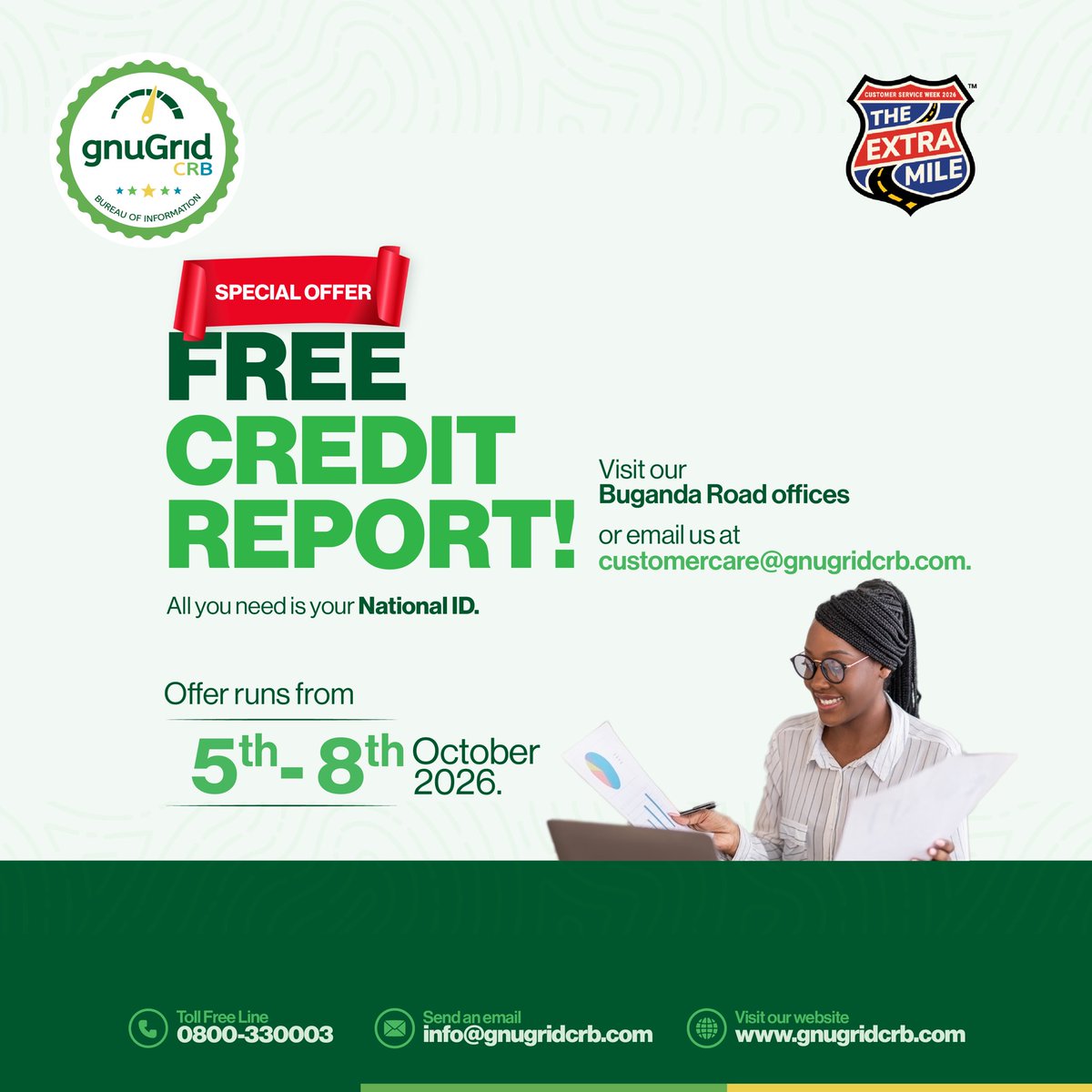 gnugridcrb's tweet photo. 🎉 #HappyCustomerServiceWeek2026🎉
This week, feel free to pass by our Buganda Road offices and access your FREE credit report! 📄
Can’t make it to our offices? No problem! Send your request to customercare@gnugridcrb.com.
Tell a friend to tell a friend! 📣 See you this week! https://t.co/ttTDFh8HdD