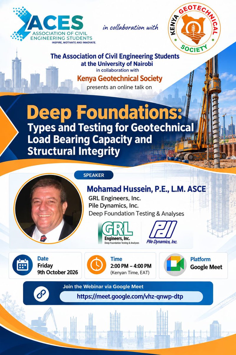 KenyaGeotechS's tweet photo. Join us this Friday, 9 Oct, 2–4 PM EAT for a talk on Deep Foundations: Types and Testing for Geotechnical Load Bearing Capacity &amp; Structural Integrity.
@AcesUoN 

🎙️ Mohamed Hussein, P.E., L.M. ASCE
💻 Google Meet: https://t.co/Q4iT8Uk0K8

#KGS #GeotechnicalEng  #DeepFoundations https://t.co/PKWEsEJQIX