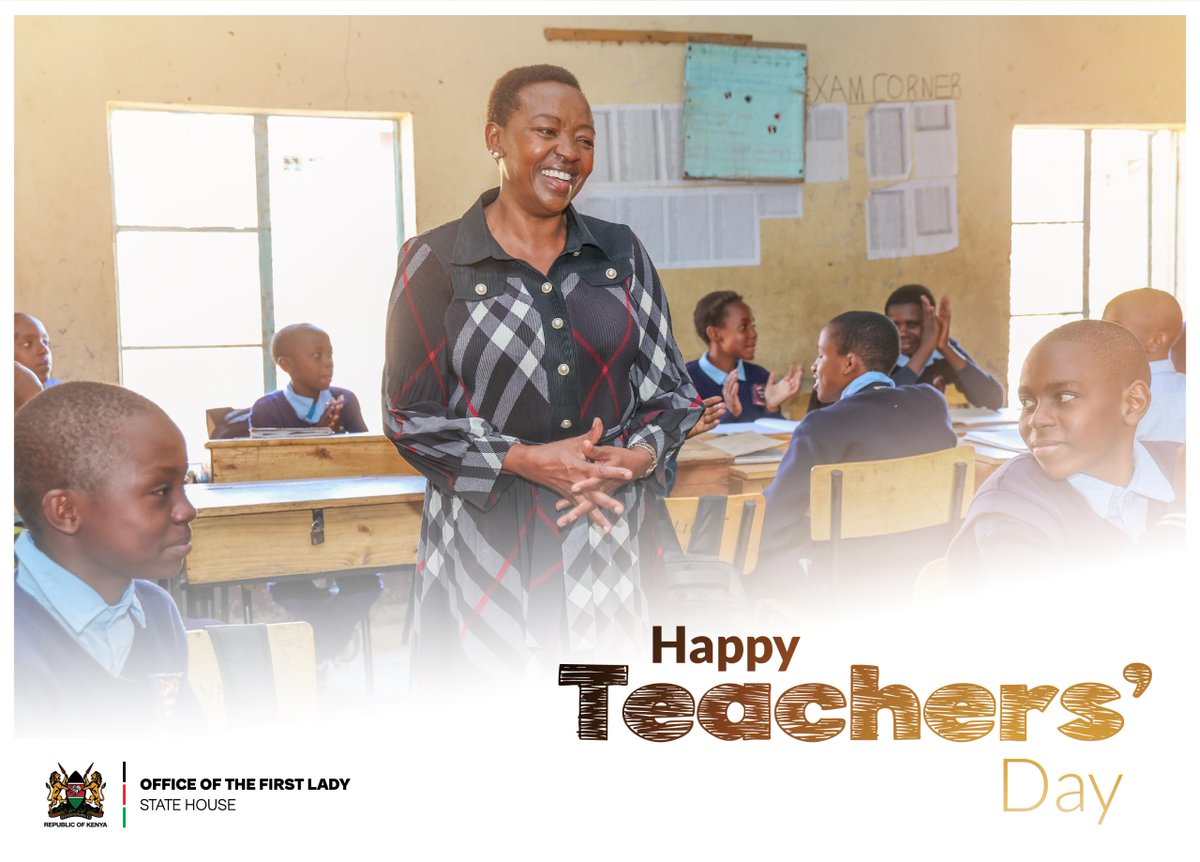 MamaRachelRuto's tweet photo. A teacher does more than teach. A teacher shapes a life.

Behind every child who discovers their potential, learns to believe in themselves and grows into a responsible citizen, there is often a teacher who cared enough to make a difference.

On World Teachers’ Day, we honour every teacher who continues to inspire, guide and shape the next generation of Kenyans.

Happy World Teachers’ Day!