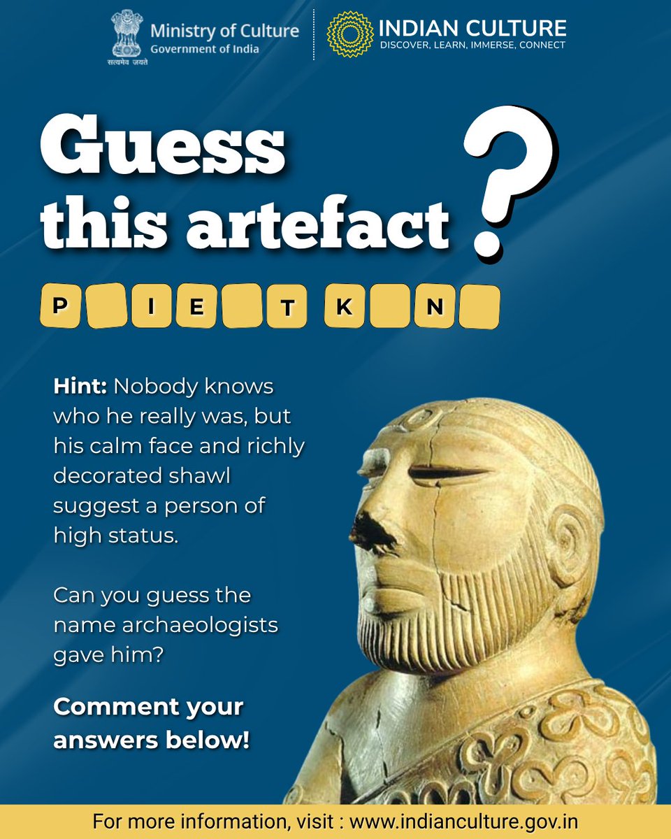 _IndianCulture's tweet photo. Can you guess this iconic #artefact?
Discovered at Mohenjo-daro, this remarkable #sculpture is regarded as one of the most famous sculptures of the Indus-Saraswati Civilisation.
Drop your answer in the comments and #tag your friends to see if they can guess it too!
Stay tuned for the answer reveal and follow @_IndianCulture for more fascinating stories from India’s history and heritage.
Explore more at https://t.co/z3KeKDb8ie
#IndianCulturePortal #MinistryOfCulture #IVC #IndusValley #IndusCivilisation #HarappanCivilisation #HarappanCulture #MohenjoDaro #AncientIndia #AncientHistory #IndianHistory #IndianArchaeology #Archaeology #ArchaeologyIndia #IndusValleyCivilisation #ArchaeologicalHeritage #IndianHeritage #CulturalHeritage #HeritageOfIndia #GuessTheArtefact #MuseumCollections #HistoryLovers
@MinOfCultureGoI @AmritMahotsav @incredibleindia @PIBCulture @mygovindia