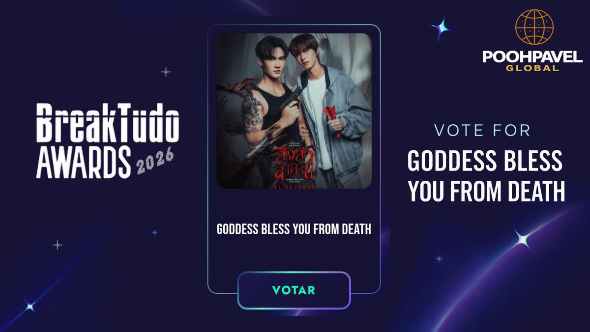 PoohpavelGlobal's tweet photo. 𝐁𝐑𝐄𝐀𝐊𝐓𝐔𝐃𝐎 𝐀𝐖𝐀𝐑𝐃𝐒 𝟐𝟎𝟐𝟔 

📊 The 3rd partial voting ranking has been announced! 

Let's keep the momentum going and continue voting every day. Every vote matters and your support can help us stay strong in the rankings.

🔸Goddess Bless You From Death is currently in 2nd place.

🔗 Vote here: https://t.co/eKGESXoBMk

Please vote and remind your fellow fans to vote too! 🫶🏻

#GoddessBlessYouFromDeath
#ppoohkt #PooHHoopers
#pavelphoom #BabeCats
#poohpavel #BabeHooPers