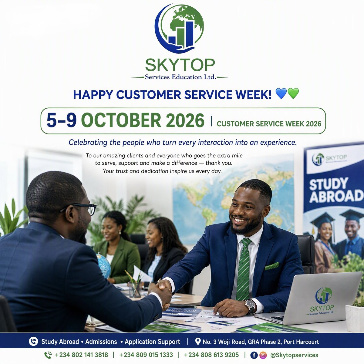 skytopservices's tweet photo. 💙💚 Happy Customer Service Week!

We celebrate the people who make every interaction count and our amazing clients who continue to trust us. 🌍🎓

📅 5–9 October 2026

Thank you for being part of the Skytop journey! ✨

#CustomerServiceWeek #SkytopServices https://t.co/9bzeFHo20s