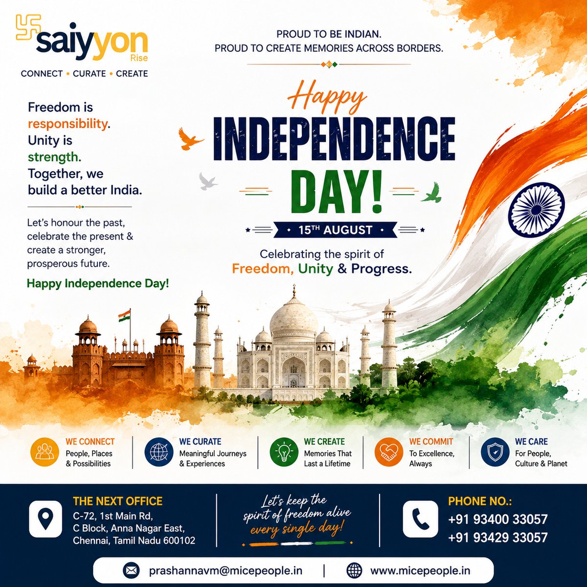 paulinalimon's tweet photo. Happy Independence Day from SAIYYON RISE. Celebrating India’s freedom, unity, and progress. Let’s honour our past, embrace our present, and build a stronger, brighter India together. Freedom is responsibility. Unity is strength. https://t.co/vCJwLbQkNl