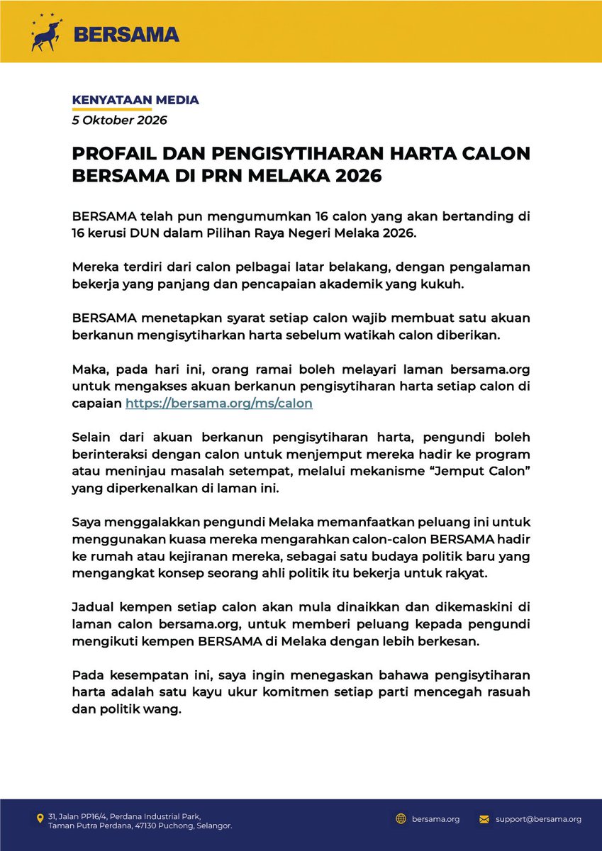 rafiziramli's tweet photo. 𝗞𝗘𝗡𝗬𝗔𝗧𝗔𝗔𝗡 𝗠𝗘𝗗𝗜𝗔
5 𝘖𝘬𝘵𝘰𝘣𝘦𝘳 2026

𝗣𝗥𝗢𝗙𝗔𝗜𝗟 𝗗𝗔𝗡 𝗣𝗘𝗡𝗚𝗜𝗦𝗬𝗧𝗜𝗛𝗔𝗥𝗔𝗡 𝗛𝗔𝗥𝗧𝗔 𝗖𝗔𝗟𝗢𝗡 𝗕𝗘𝗥𝗦𝗔𝗠𝗔 𝗗𝗜 𝗣𝗥𝗡 𝗠𝗘𝗟𝗔𝗞𝗔 𝟮𝟬𝟮𝟲

BERSAMA telah pun mengumumkan 16 calon yang akan bertanding di 16 kerusi DUN dalam Pilihan Raya Negeri Melaka 2026.

Mereka terdiri dari calon pelbagai latar belakang, dengan pengalaman bekerja yang panjang dan pencapaian akademik yang kukuh.

BERSAMA menetapkan syarat setiap calon wajib membuat satu akuan berkanun mengisytiharkan harta sebelum watikah calon diberikan.

Maka, pada hari ini, orang ramai boleh melayari laman https://t.co/6vXmDO7QDX untuk mengakses akuan berkanun pengisytiharan harta setiap calon di capaian https://t.co/gSEmkaewD8 

Selain dari akuan berkanun pengisytiharan harta, pengundi boleh berinteraksi dengan calon untuk menjemput mereka hadir ke program atau meninjau masalah setempat, melalui mekanisme “Jemput Calon” yang diperkenalkan di laman ini.

Saya menggalakkan pengundi Melaka memanfaatkan peluang ini untuk menggunakan kuasa mereka mengarahkan calon-calon BERSAMA hadir ke rumah atau kejiranan mereka, sebagai satu budaya politik baru yang mengangkat konsep seorang ahli politik itu bekerja untuk rakyat.

Jadual kempen setiap calon akan mula dinaikkan dan dikemaskini di laman calon https://t.co/6vXmDO7QDX, untuk memberi peluang kepada pengundi mengikuti kempen BERSAMA di Melaka dengan lebih berkesan.

Pada kesempatan ini, saya ingin menegaskan bahawa pengisytiharan harta adalah satu kayu ukur komitmen setiap parti mencegah rasuah dan politik wang.

Walaupun hanya berusia 4 bulan, calon-calon BERSAMA telah membuat pengisytiharan harta secara akuan berkanun dalam dua pilihan raya negeri.

Secara langsung, ini menjadi tamparan kepada parti-parti lain yang lebih bertapak untuk menjelaskan kenapa mereka tidak komited untuk membuat pengisytiharan harta.

Keengganan UMNO membuat pengisytiharan harta akan mengukuhkan pandangan rakyat mengenai imej parti itu yang sering dikaitkan dengan rasuah.

Keengganan PAS membuat pengisytiharan harta mengesahkan bahawa parti itu tidak serius mengenai isu rasuah, demi fleksibiliti untuk bekerjasama dengan UMNO.

Keengganan PKR, DAP dan AMANAH membuat pengisytiharan harta mendedahkan hipokrasi mereka dalam membanteras rasuah.

Sementara PH menyerang UMNO menggunakan isu rasuah, PH sendiri tidak mengambil langkah semudah membuat pengisytiharan harta untuk membina budaya anti rasuah dalam parti masing-masing.

Saya realistik bahawa kebuntuan politik terkini bermakna majoriti pengundi tidak memberi premium kepada disiplin pengisytiharan harta.

Pun begitu, usaha membanteras politik wang dan rasuah tidak boleh ditunggang bagi tujuan laba politik semata-mata. Ia mesti dibuktikan dengan keberanian dan ketelusan untuk mengisytiharkan harta.

5 𝘖𝘬𝘵𝘰𝘣𝘦𝘳 2026

Bagi pihak 𝗕𝗘𝗥𝗦𝗔𝗠𝗔

𝗥𝗔𝗙𝗜𝗭𝗜 𝗥𝗔𝗠𝗟𝗜