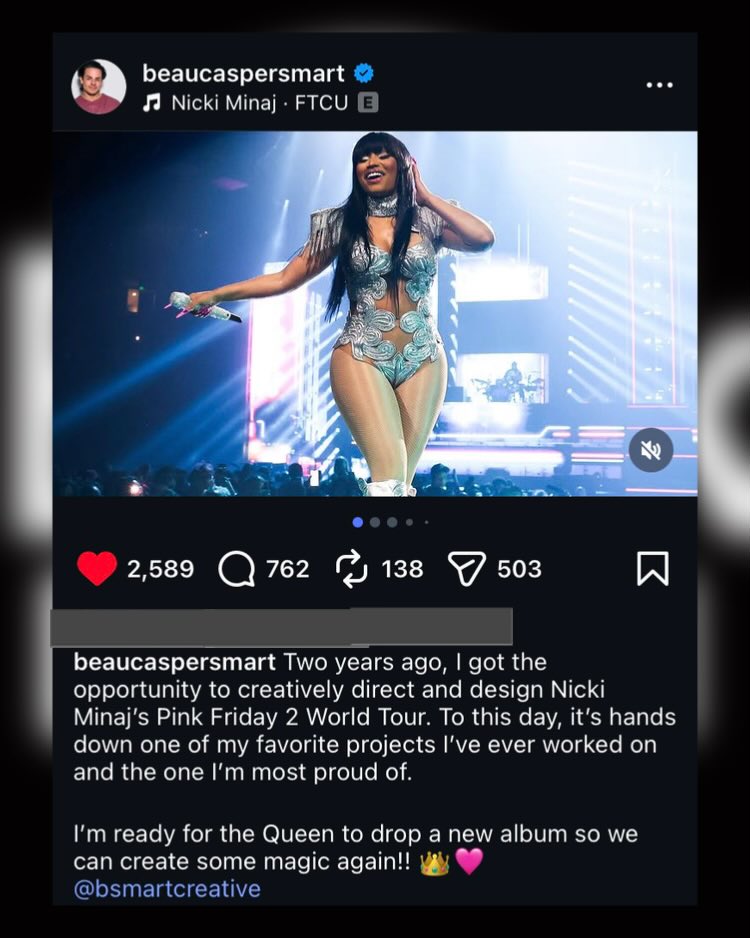 BlackMedia___'s tweet photo. Beau Casper Smart, the creative director and designer behind Nicki Minaj’s Pink Friday 2 World Tour, reflects on the tour as one of his favorite projects he’s ever worked on and the one he’s most proud of.

He has now joined the growing list of people who have worked with Nicki Minaj and have spoken highly of their experience working with her.

And this has once again proved that Nicki Minaj gives the people she works with a great experience.