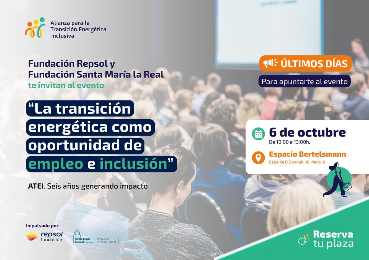 AreaEmpleoFSMLR's tweet photo. Te esperamos MAÑANA en el evento que celebramos desde la Alianza para la Transición Energética Inclusiva (#ATEI), una iniciativa impulsada por @FundacionRepsol y @FundacionSMLRPH
📅 06/10 🕙 10h
📍 Madrid
🎟️ Inscríbete: https://t.co/iPThnbQn5d https://t.co/tq21ZmoBRh