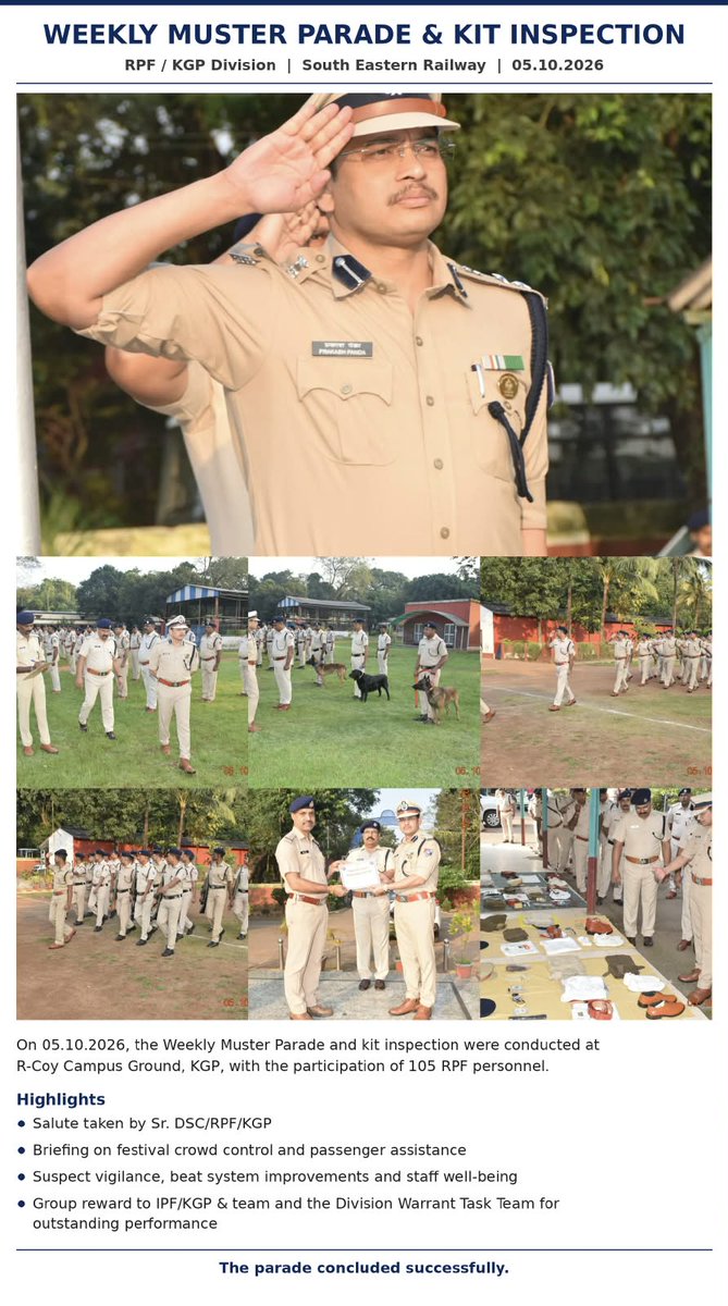 rpfserkgp's tweet photo. On 05.10.26, Weekly M/Parade &amp; kit inspection were held at R-Coy  Ground KGP with 105 RPF personnel. Sr. DSC/RPF/KGP reviewed festival security, passenger assistance, staff well-being &amp; beat system. Group rewards were distributed to KGP Post  and Warrant team for outstanding Job. https://t.co/VmYFLShnJe