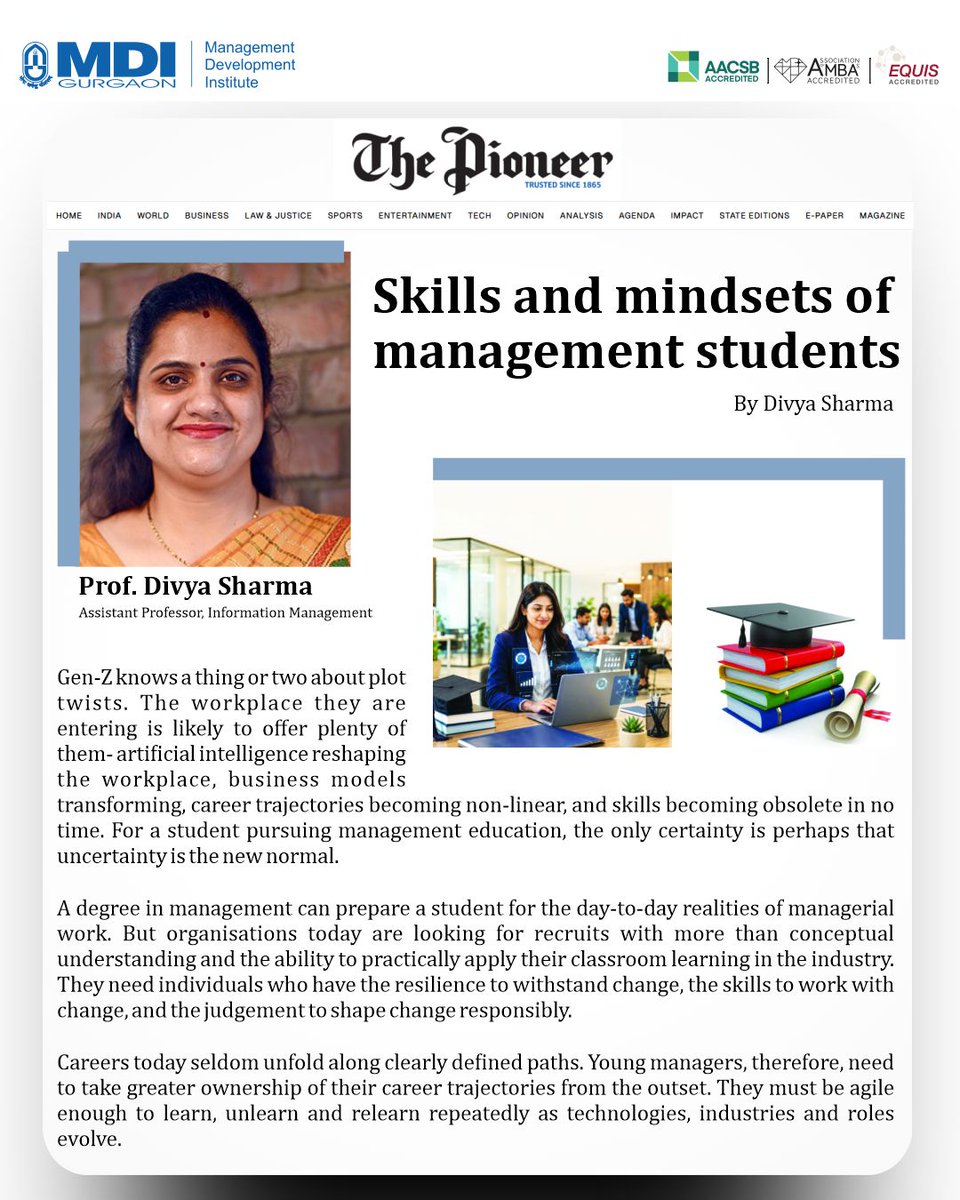 MDIGurgaon's tweet photo. MDI Gurgaon is pleased to share that Prof. Divya Sharma’s article on “Skills and mindsets of management students” has been featured in The Pioneer (Print & Online).
🖇️ Dive into the article: https://t.co/RErqJXL9hR
#MDIGurgaon #ThePioneer #ThoughtLeadership https://t.co/MXdI5H34v2