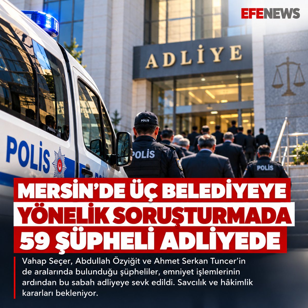 efenewstr's tweet photo. MERSİN’DE 59 ŞÜPHELİ ADLİYEYE SEVK EDİLDİ

#Mersin  #Gündem #SonDakika #EFENEWS https://t.co/p0FRYFhhDn