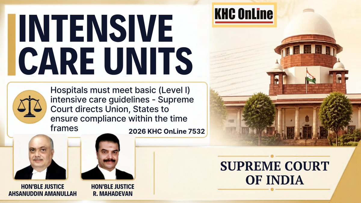 khconline1's tweet photo. #SupremeCourt #ICUGuidelines #IntensiveCareUnit #Level1ICU #HospitalCompliance #HealthcareIndia #PatientSafety #MedicalLaw https://t.co/7jzZD7vwQY