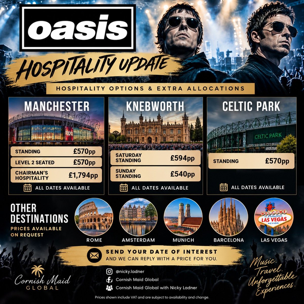 belenf1's tweet photo. Oasis hospitality and extra ticket allocations now available. Manchester, Knebworth and Celtic Park dates available, plus Rome, Amsterdam, Munich, Barcelona and Las Vegas. Send your preferred date for the latest price and availability. Prices https://t.co/yLwal2YhDo