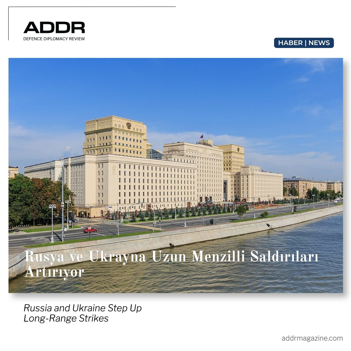 ADDRMagazine's tweet photo. TR

Rusya ve Ukrayna uzun menzilli saldırıları artırıyor.

Kiev Rus petrol rafinerilerine yönelik operasyonları yoğunlaştıracağını, Moskova ise Ukrayna’daki askerî ve askerî-sanayi hedeflerine saldırıları artıracağını açıkladı.

#Rusya #Ukrayna #Savunma

----

EN

Russia and Ukraine are stepping up long-range strikes.

Kyiv plans to intensify attacks on Russian oil refineries, while Moscow says it will increase strikes on Ukrainian military and military-industrial targets.

#Russia #Ukraine #Defence

Link: https://t.co/sNPV1LyBGl