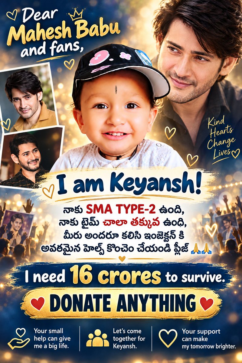 Ziya7msd's tweet photo. Dear @urstrulyMahesh and fans, Kindly donate for Keyansh who is suffering with SMA type-2 and #savekeyansh If you have already donated, please RT and quote. 

@naralokesh @ncbn @savekeyansh
Impact guru link: https://t.co/yPxHJFxbaE https://t.co/AoIkCCKEnG